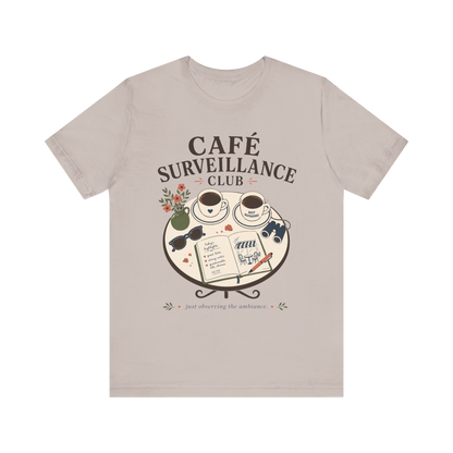 "Café Surveillance" T-Shirt