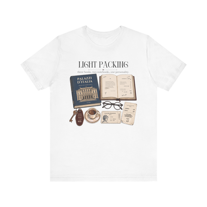 "Light Packing" T-Shirt