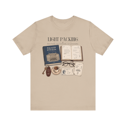 "Light Packing" T-Shirt