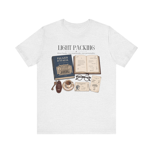 "Light Packing" T-Shirt