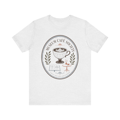 "Museum Cafe Society" T-Shirt