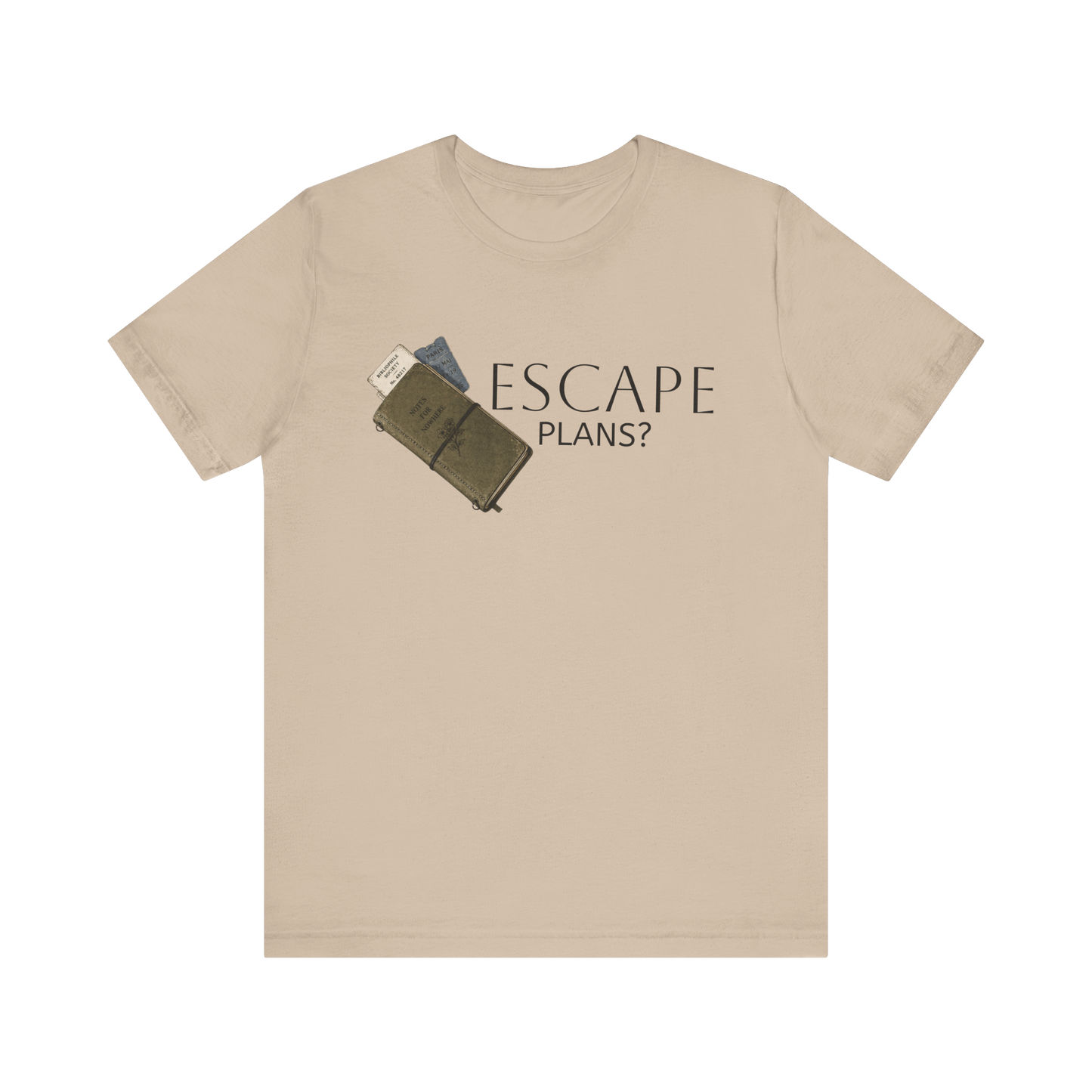 Anywhere & Nowhere T-Shirt