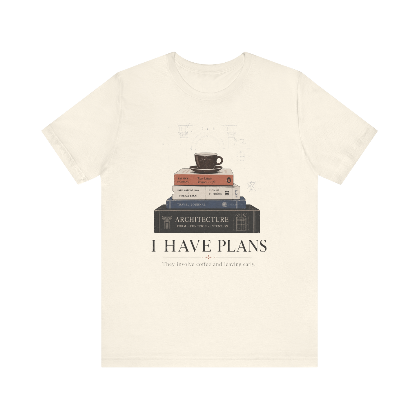 "I Have Plans" T-Shirt