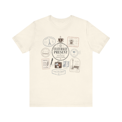 "Culturally Present Travel" T-Shirt