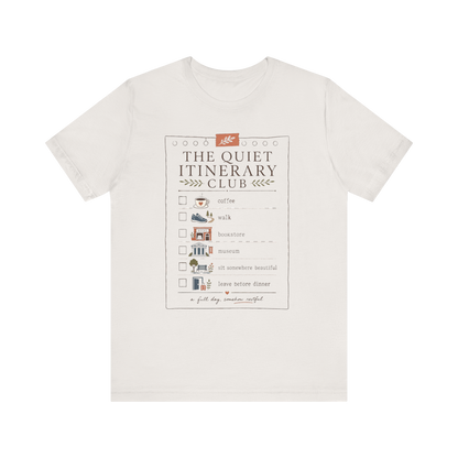 "The Quiet Itinerary Club" T-Shirt