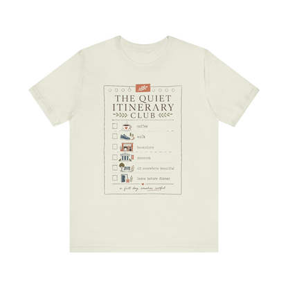 "The Quiet Itinerary Club" T-Shirt