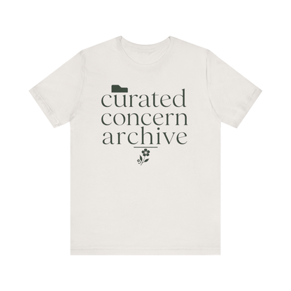 "Curated Concern Archive" T-Shirt