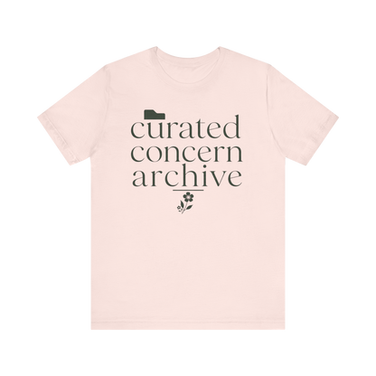 "Curated Concern Archive" T-Shirt