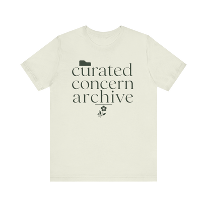 "Curated Concern Archive" T-Shirt