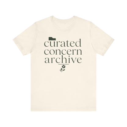 "Curated Concern Archive" T-Shirt