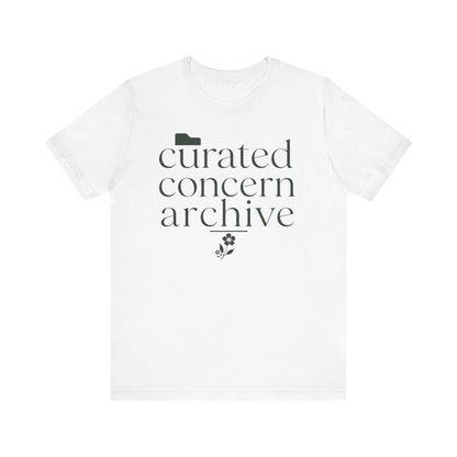 "Curated Concern Archive" T-Shirt