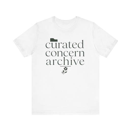 "Curated Concern Archive" T-Shirt