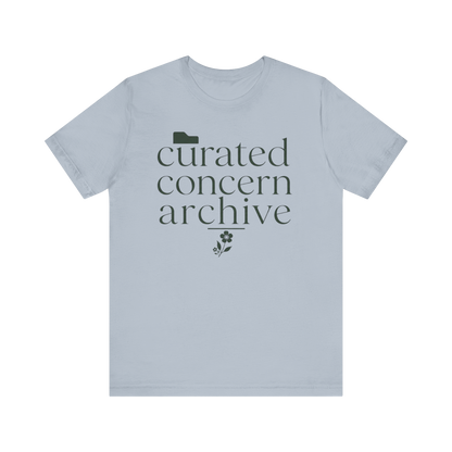 "Curated Concern Archive" T-Shirt