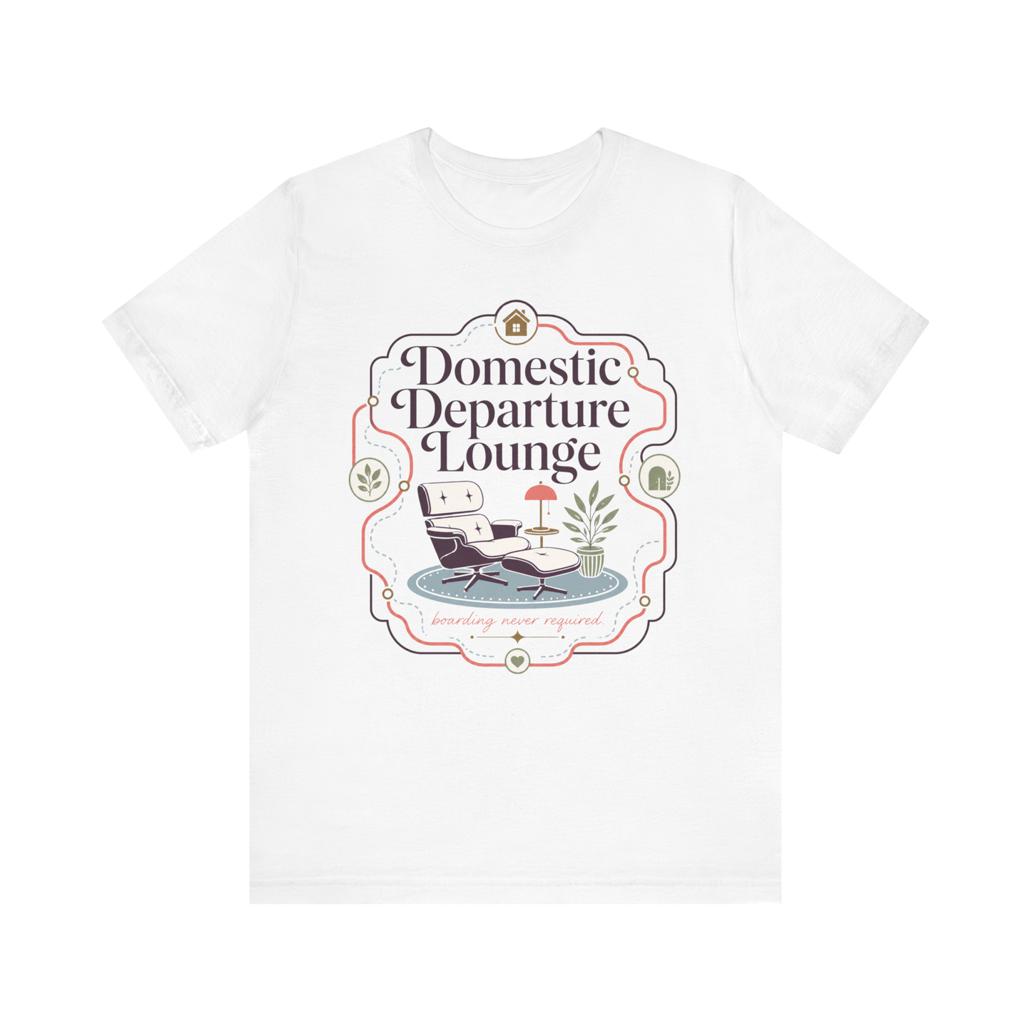 "Domestic Departure Lounge" T-Shirt