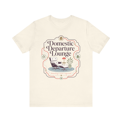 "Domestic Departure Lounge" T-Shirt