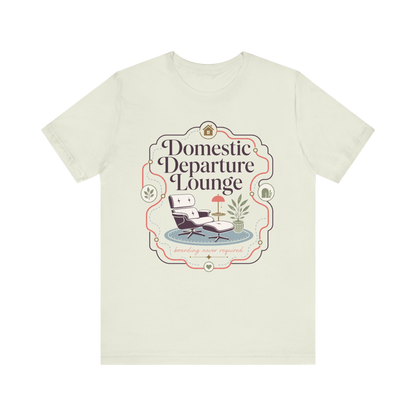 "Domestic Departure Lounge" T-Shirt