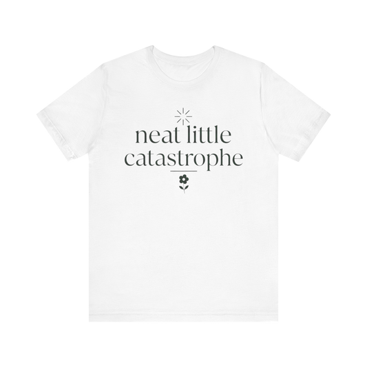 Camiseta "Pequeña Catástrofe Pulcra"