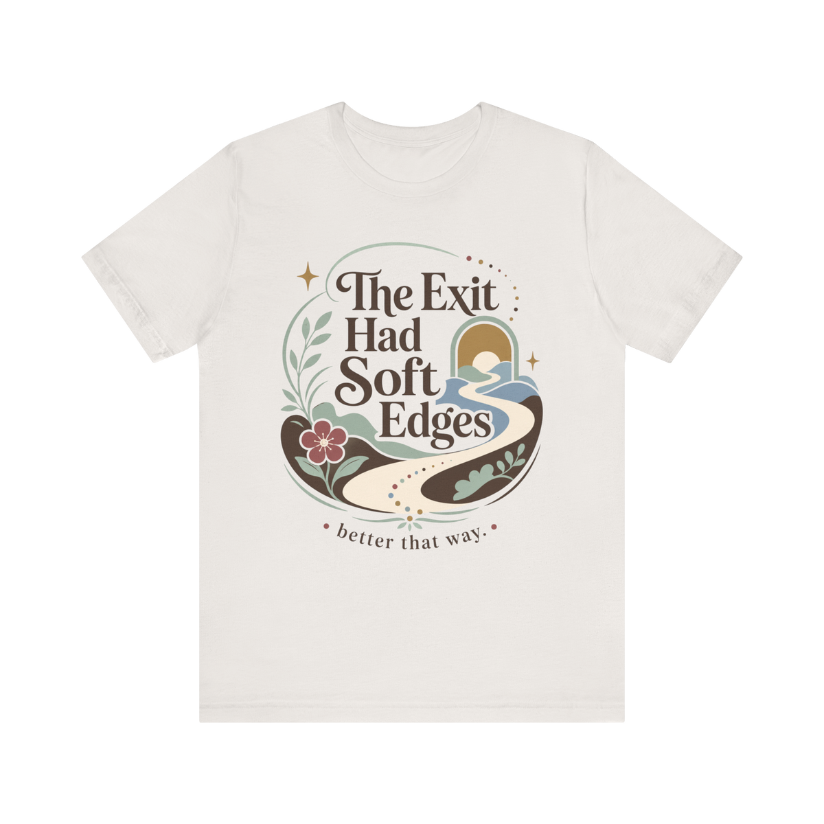 "The Exit had Soft Edges" T-Shirt