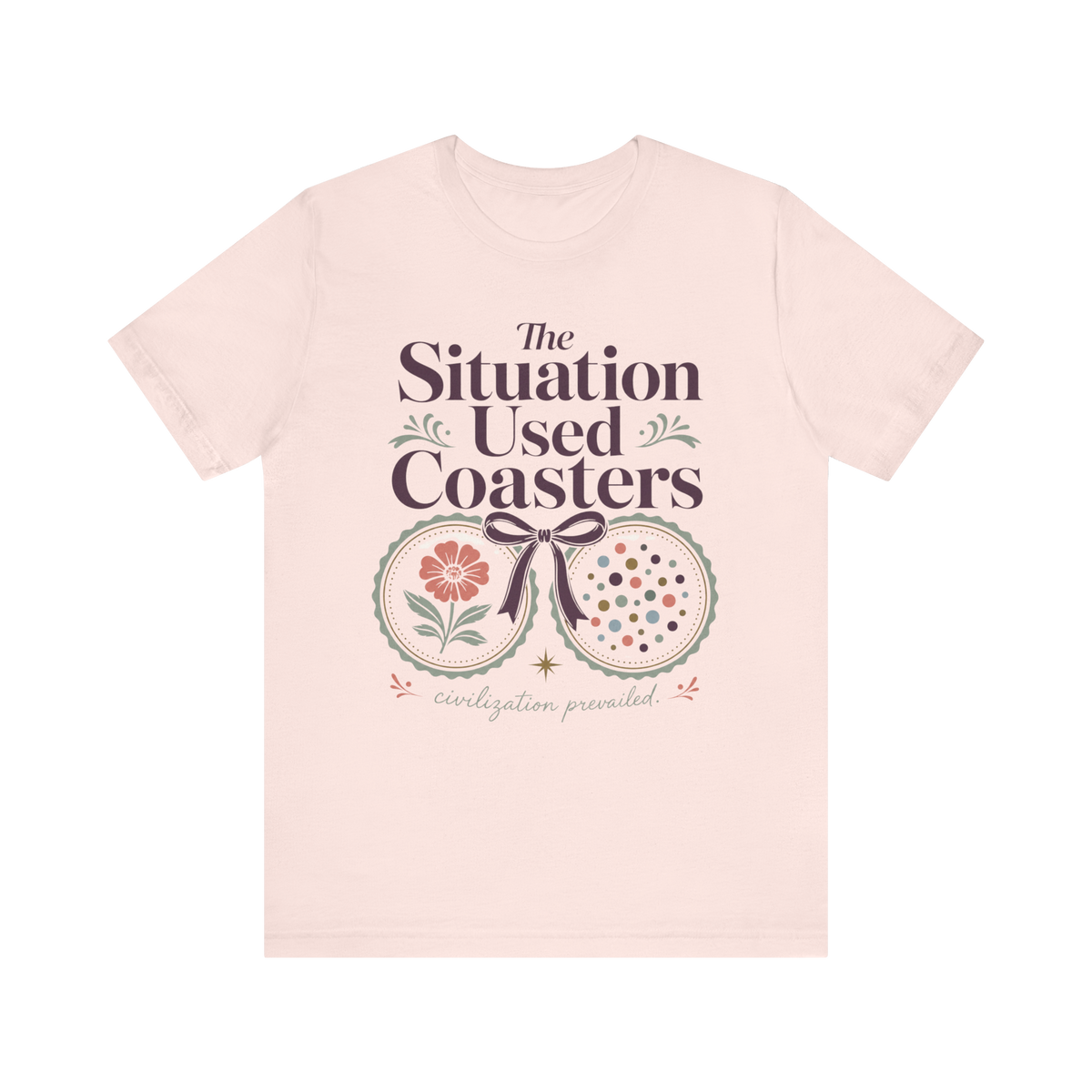"The Situation Used Coasters" T-Shirt