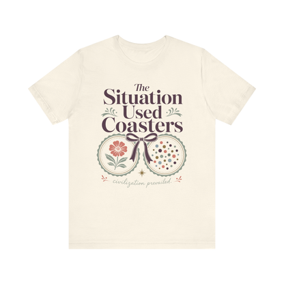 "The Situation Used Coasters" T-Shirt