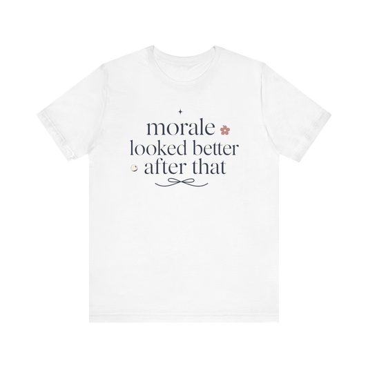 Camiseta "La moral se veía mejor después de eso"