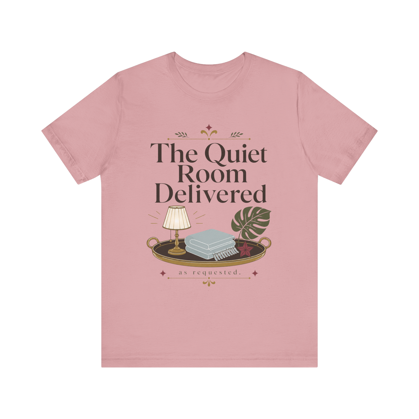 Camiseta "The Quiet Room Delivered"