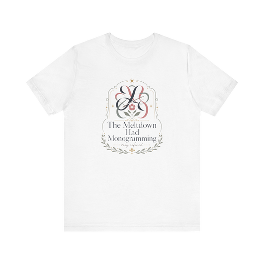 Camiseta "El colapso tuvo monogramas"