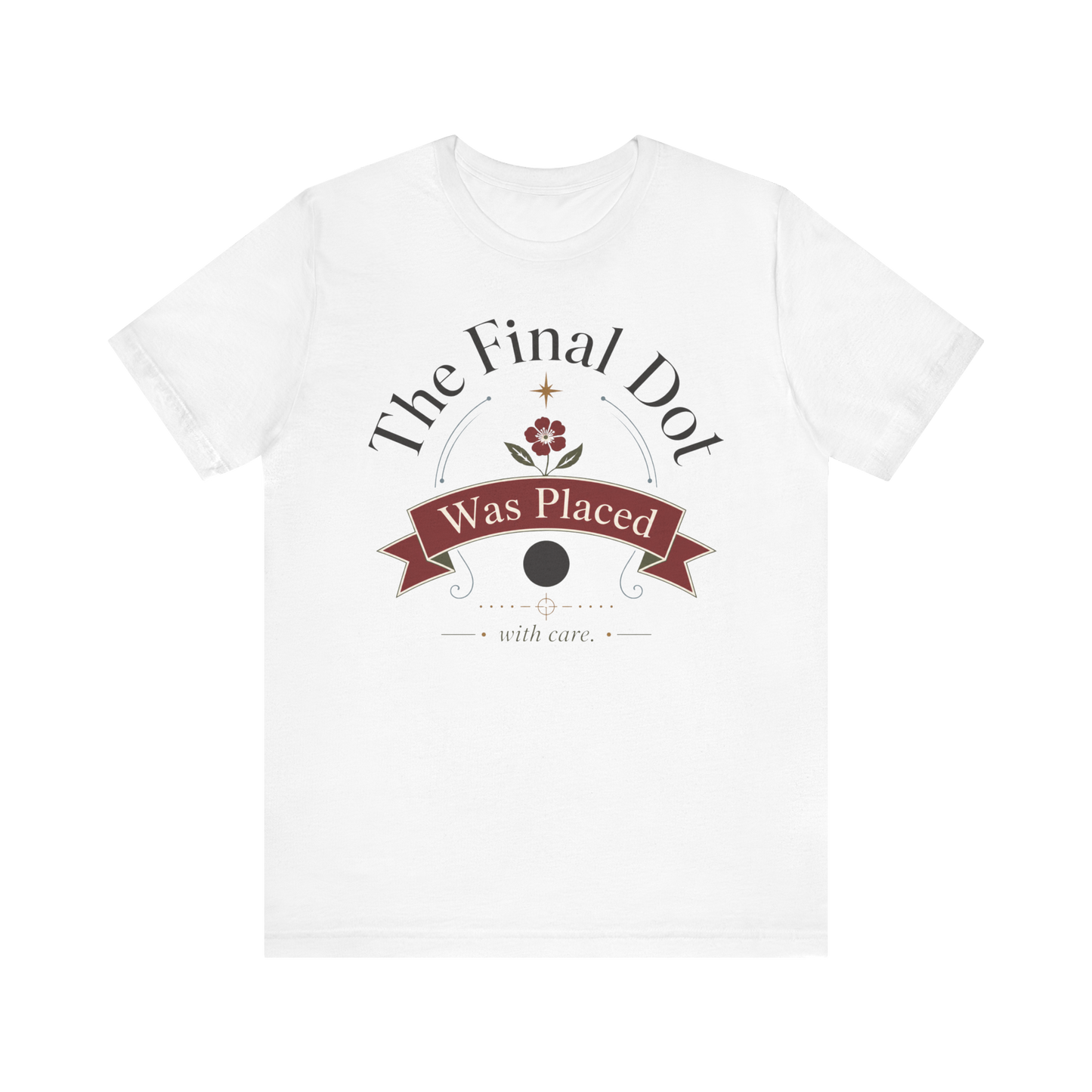 Camiseta "El punto final fue puesto"