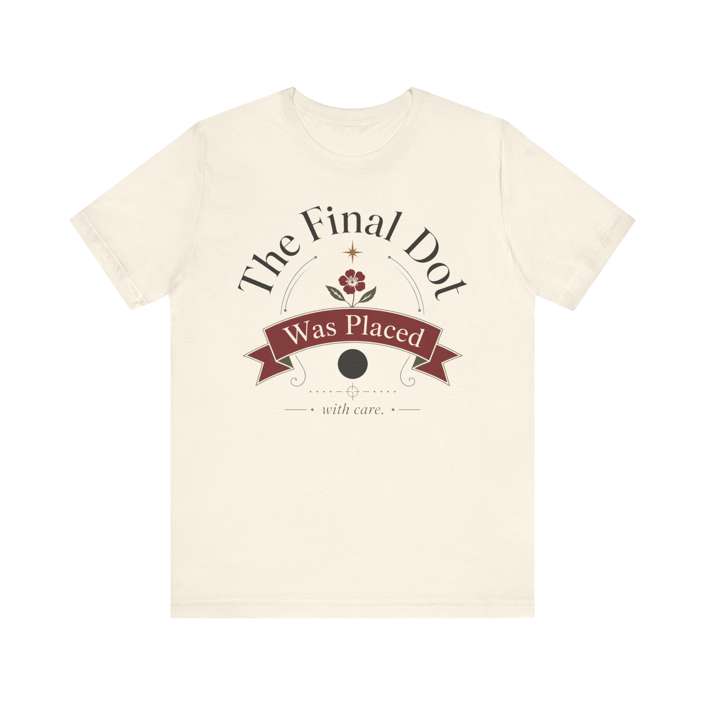 Camiseta "El punto final fue puesto"