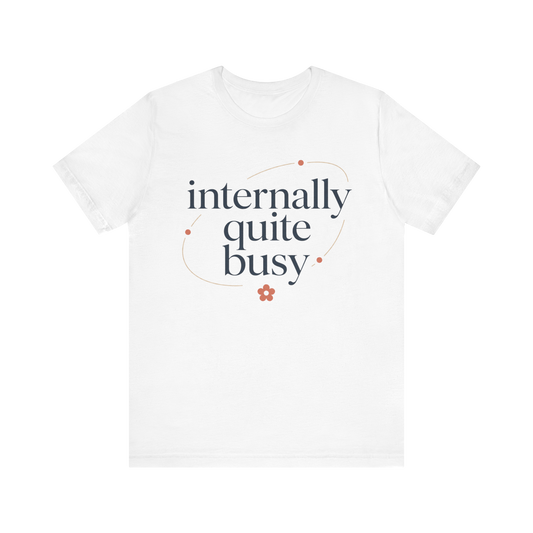Camiseta "Internamente bastante ocupado"