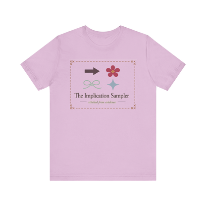 "The Implication Sampler" T-Shirt