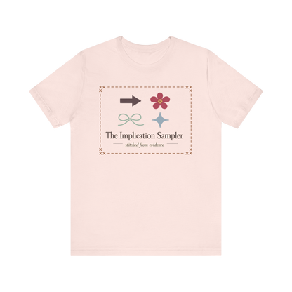 "The Implication Sampler" T-Shirt