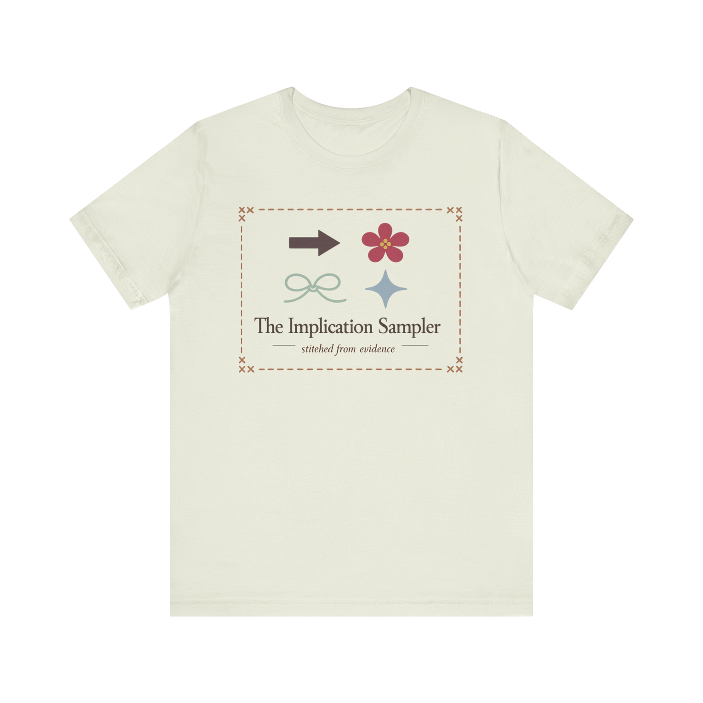 "The Implication Sampler" T-Shirt