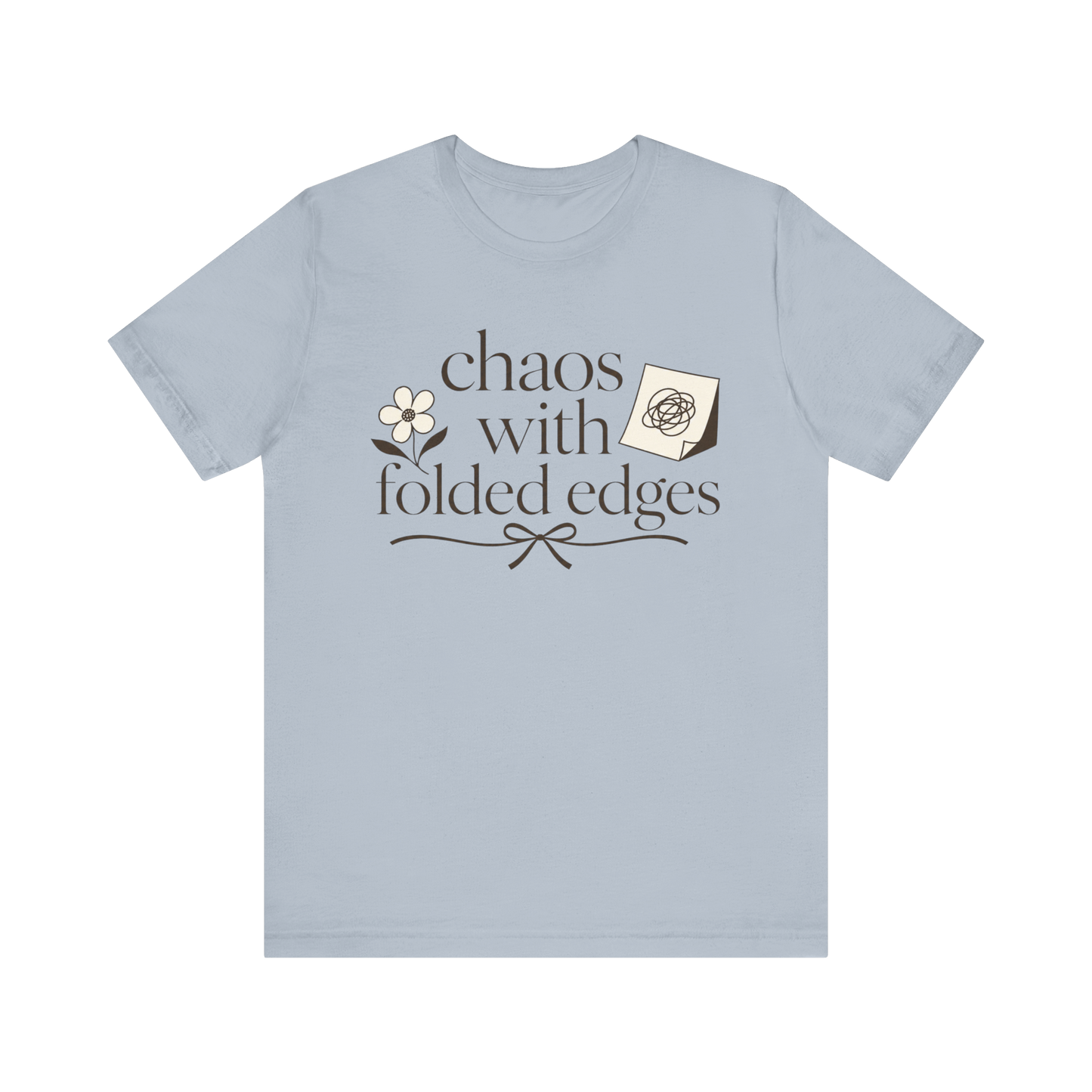 "Chaos With Folded Edges" T-Shirt