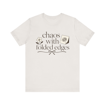 "Chaos With Folded Edges" T-Shirt