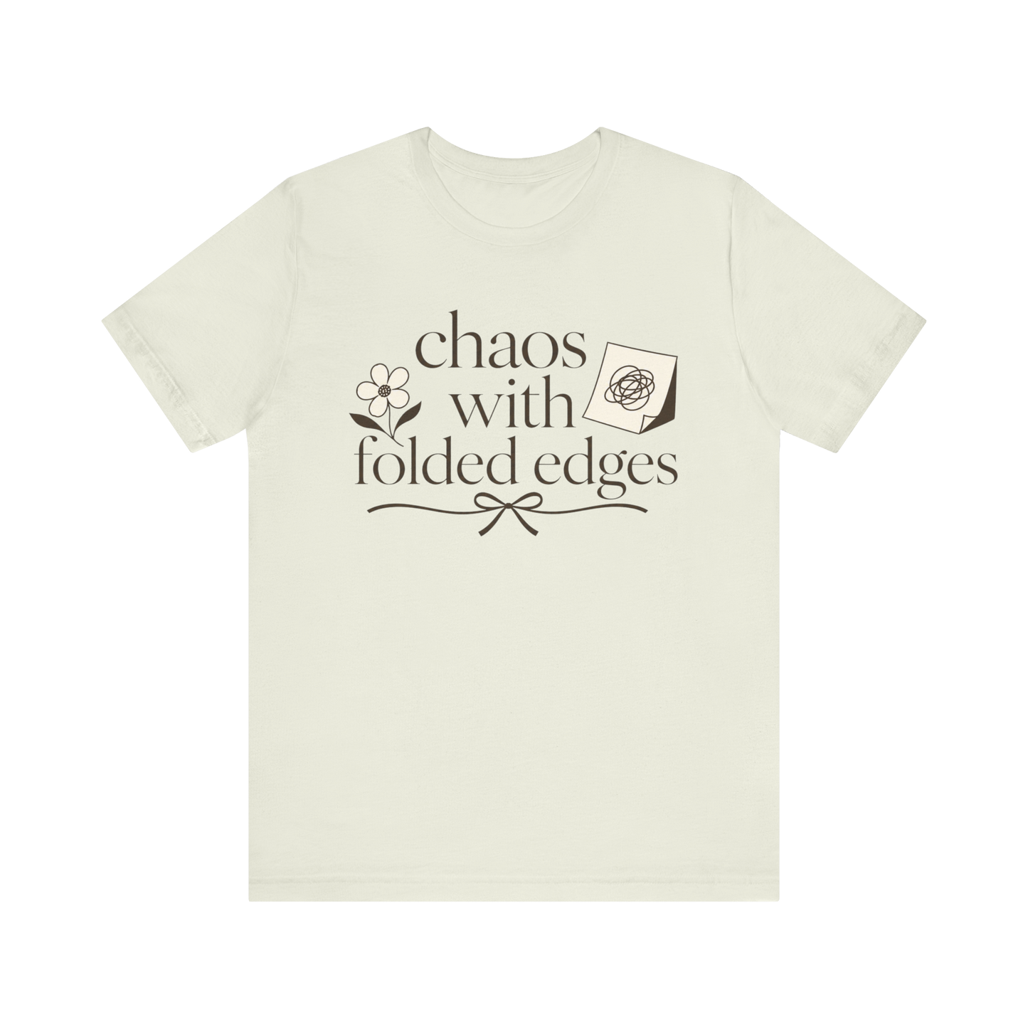 "Chaos With Folded Edges" T-Shirt