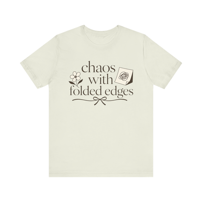 "Chaos With Folded Edges" T-Shirt