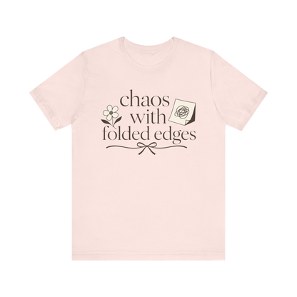 "Chaos With Folded Edges" T-Shirt