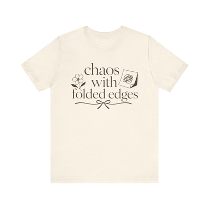 "Chaos With Folded Edges" T-Shirt