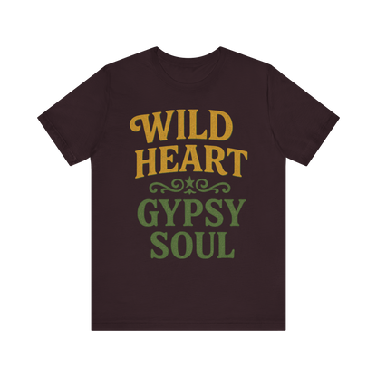 "Wild Heart Gypsy Soul" T-Shirt