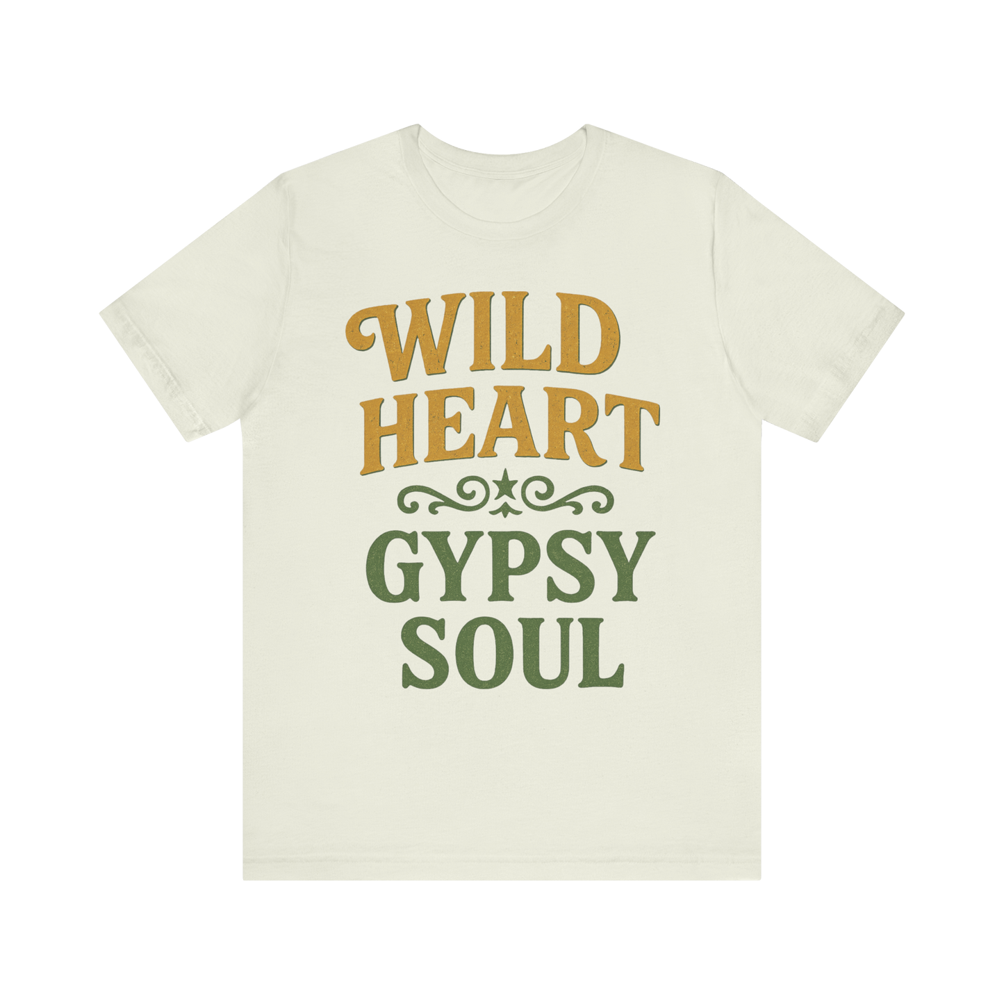 "Wild Heart Gypsy Soul" T-Shirt