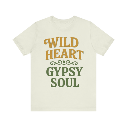 "Wild Heart Gypsy Soul" T-Shirt