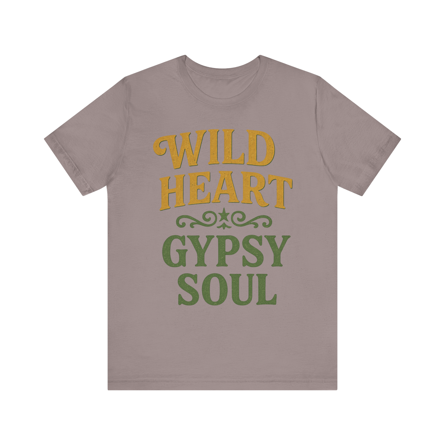 "Wild Heart Gypsy Soul" T-Shirt