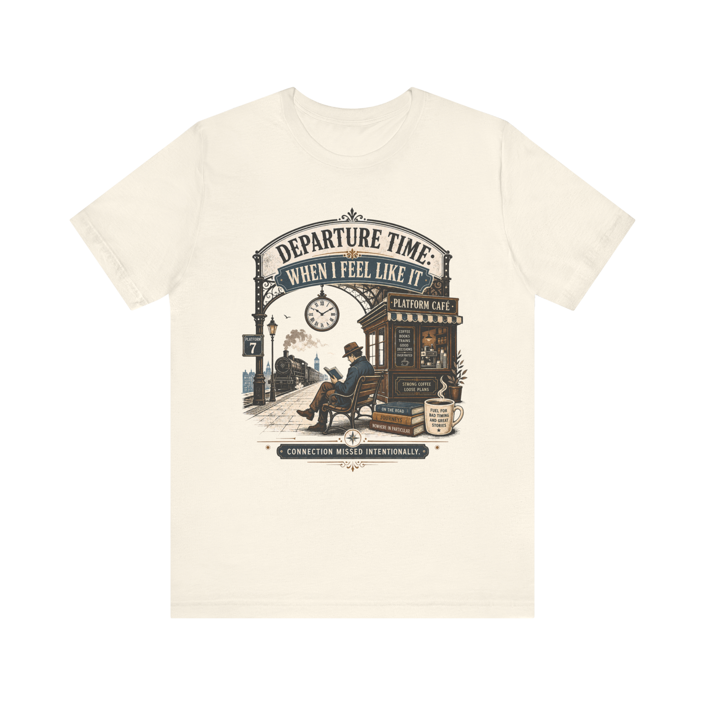 "Departure Time: When I Feel Like It" T-Shirt