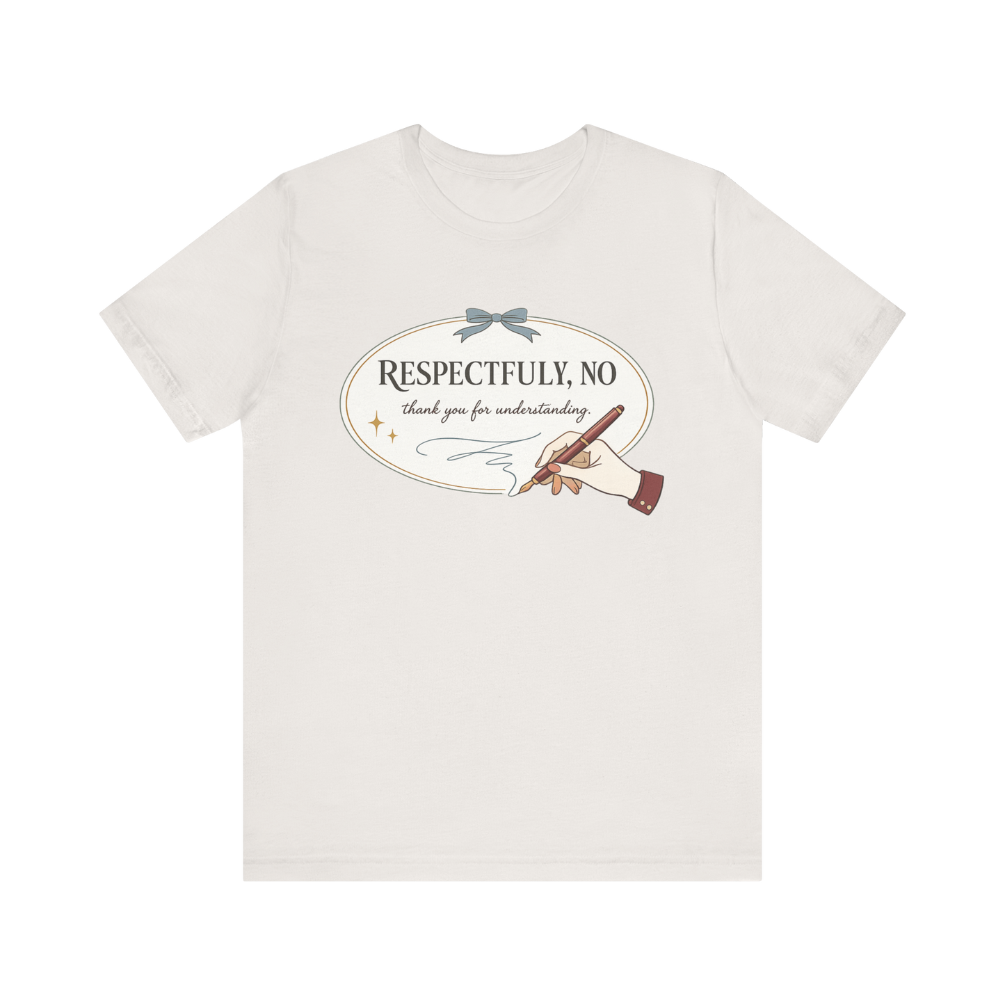 "Respectfully No" Handwriting T-Shirt