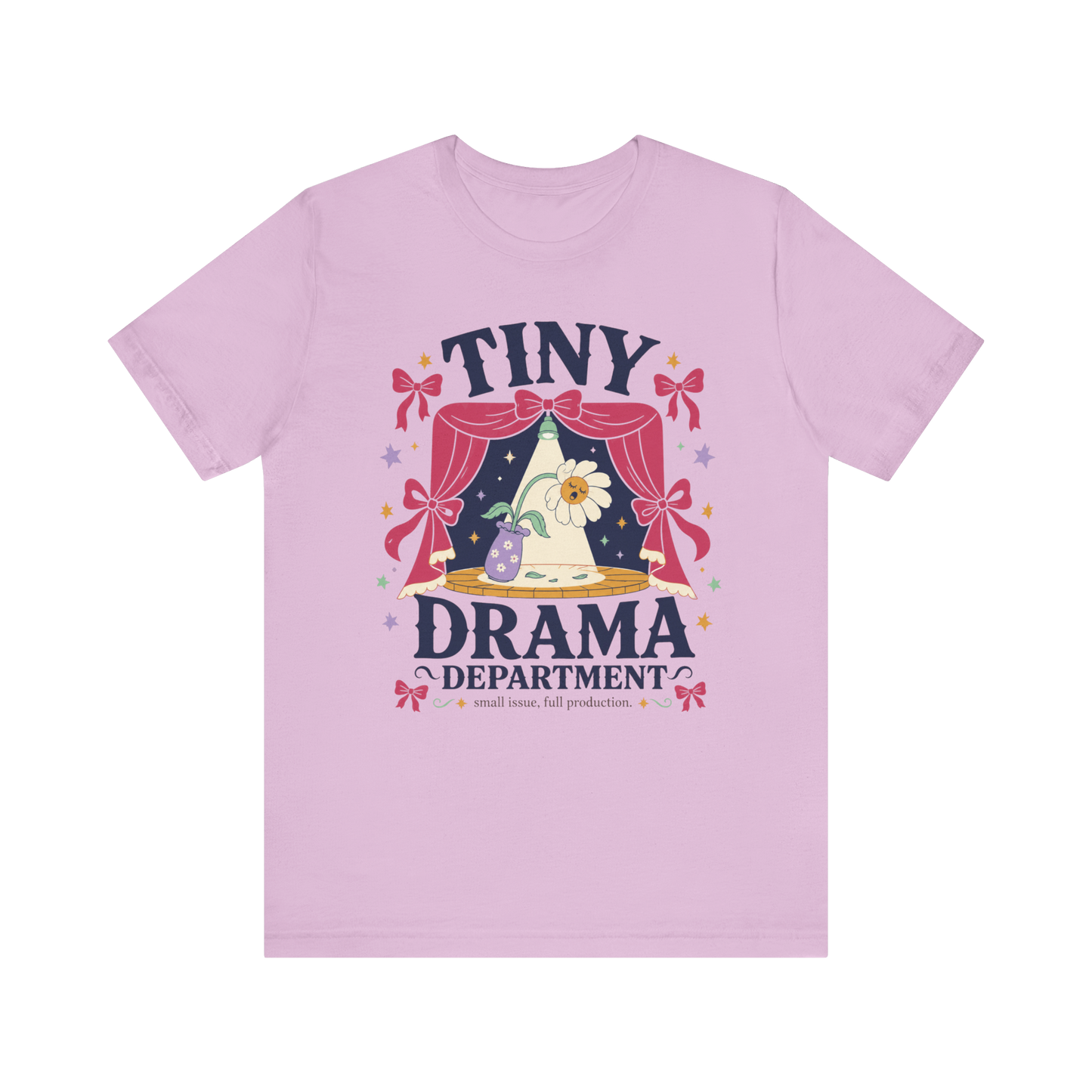 "Tiny Drama Department" T-Shirt
