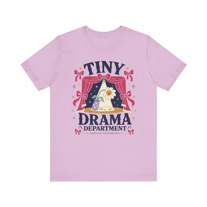 "Tiny Drama Department" T-Shirt