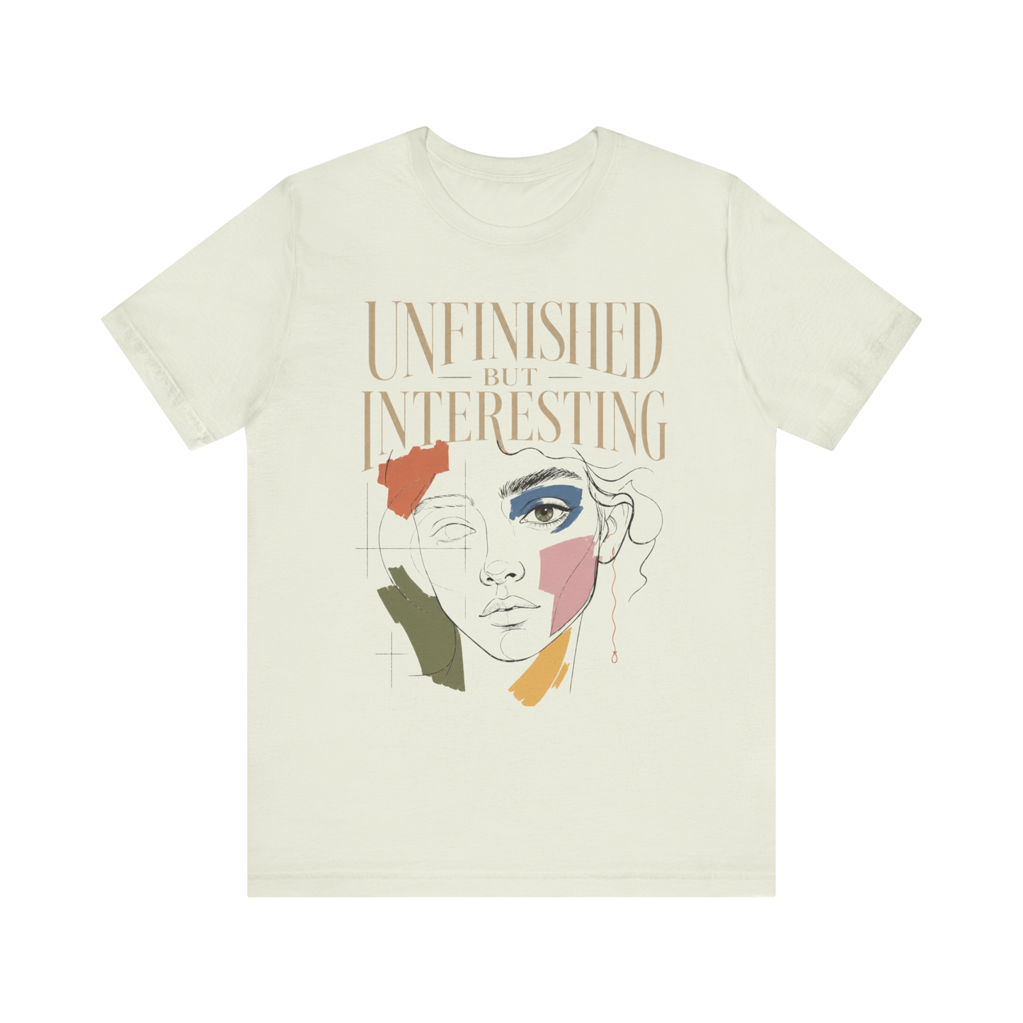 "Unfinished But Interesting" T-Shirt