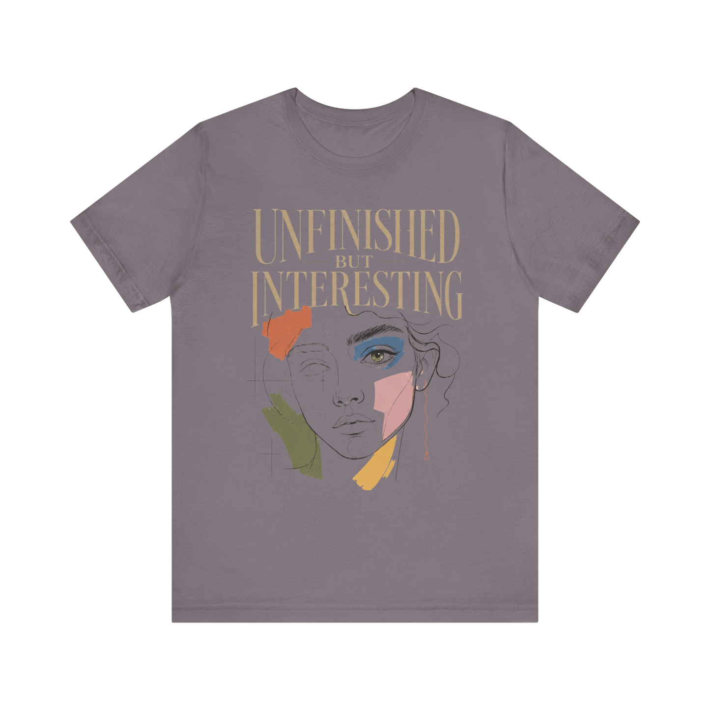 "Unfinished But Interesting" T-Shirt