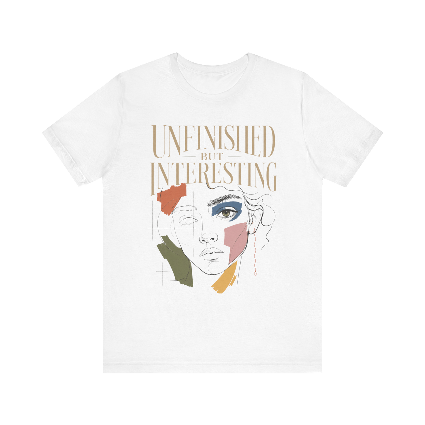 "Unfinished But Interesting" T-Shirt